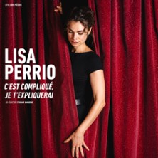 Lisa Perrio - C'est Compliqu&eacute;, Je T'Expliquerai - La Nouvelle Seine, Paris